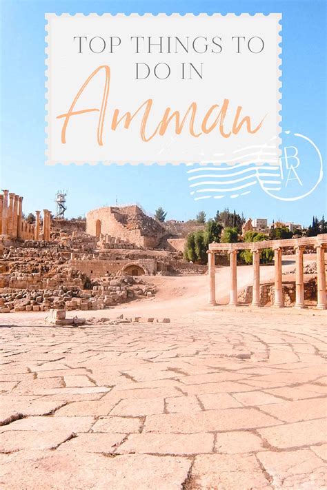 Top 10 Things to Do in Amman .